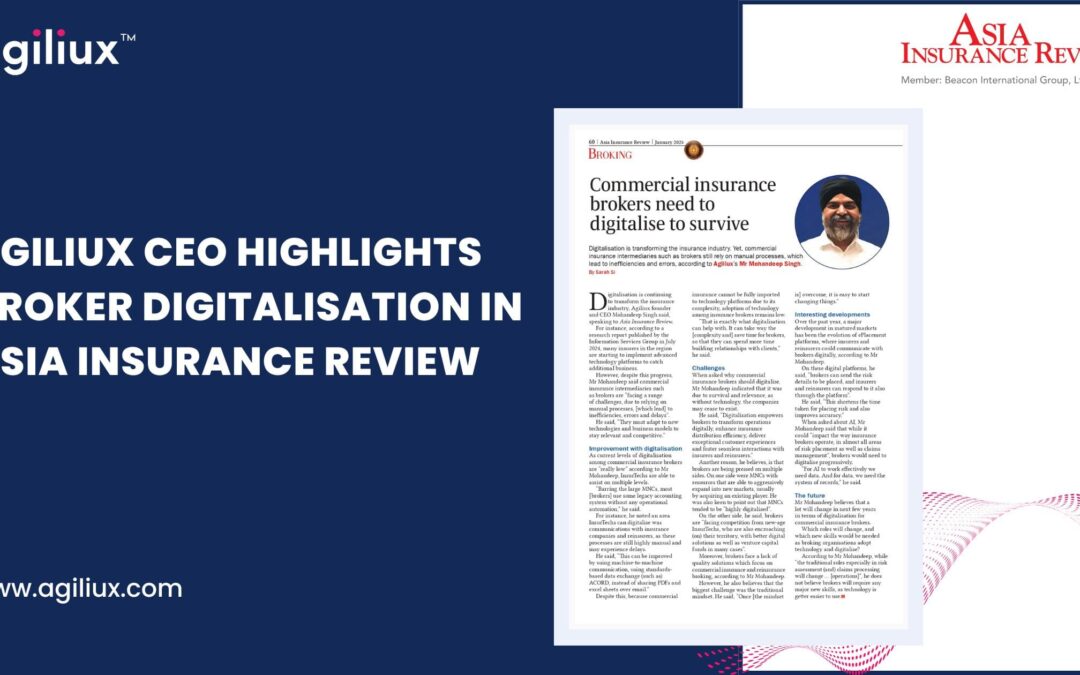 Agiliux CEO Highlights Broker Digitalisation in Asia Insurance Review